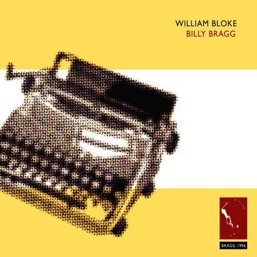 Billy Bragg - William Bloke (2CD) (2006)