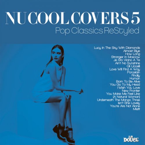 VA - Nu Cool Covers Vol. 5 (Pop Classics ReStyled) (2023)