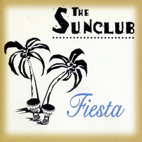 The Sunclub - Fiesta (1997) [CD-Rip]