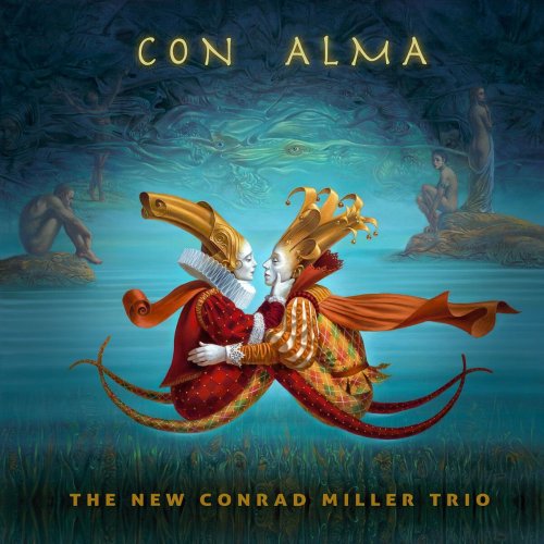 The New Conrad Miller Trio - Con Alma (2023)