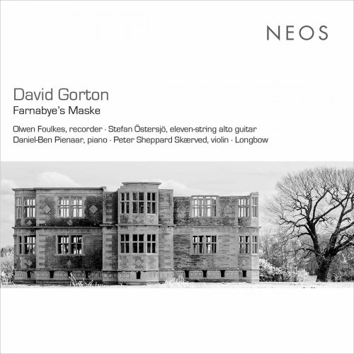 Olwen Foulkes - David Gorton: Farnabye's Maske (2023)