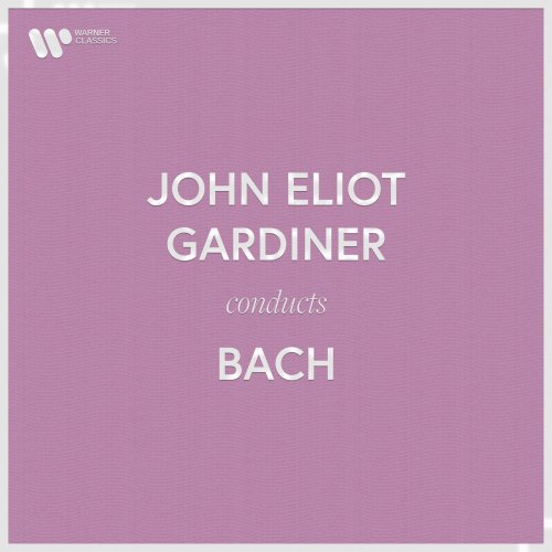 John Eliot Gardiner - John Eliot Gardiner Conducts Bach (2023)
