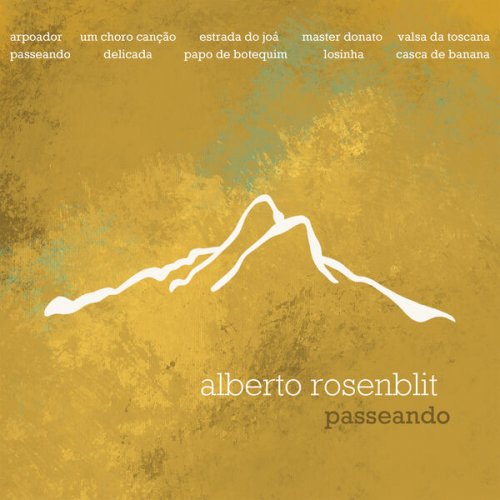 Alberto Rosenblit - Passeando (2023) Hi-Res