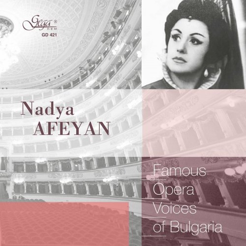 Various - Famous Opera Voices of Bulgaria – Nadya Afeyan, mezzo soprano (2023)