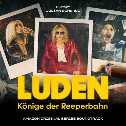 Julian Scherle - Luden (Amazon Original Series Soundtrack) (2023) [Hi-Res]