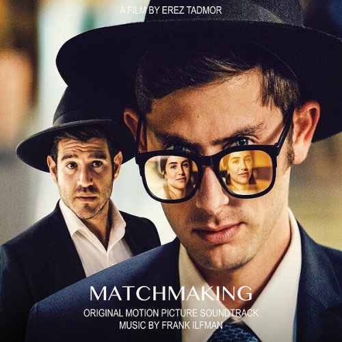 Frank Ilfman - Matchmaking (Original Motion Picture Soundtrack) (2023) [Hi-Res]