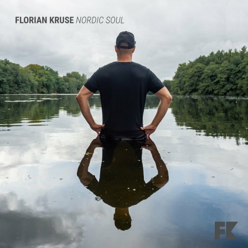Florian Kruse - Nordic Soul (2023)