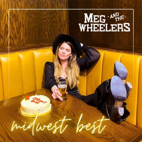 Meg and the Wheelers - Midwest Best (2023)