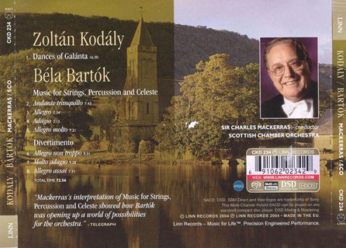 Sir Charles Mackerras, Scottish Chamber Orchestra - Kodaly: Dances of Galanta / Bartok: Music for Strings, Percussion & Celeste, Divertimento (2004) [SACD]