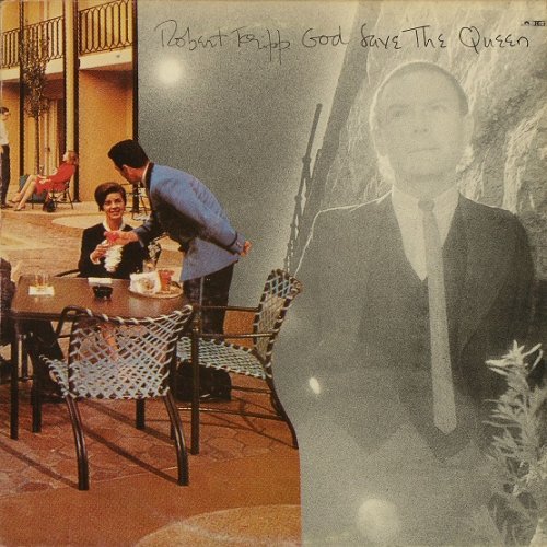Robert Fripp - God Save The Queen / Under Heavy Manners (1980) [Vinyl]