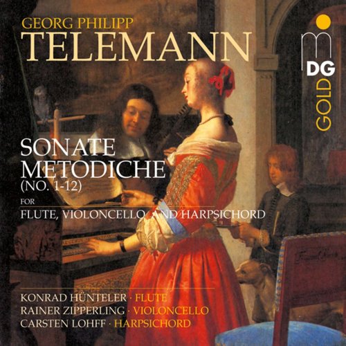 Konrad Hünteler, Rainer Zipperling, Carsten Lohff - Telemann: Sonate Metodiche (2002)