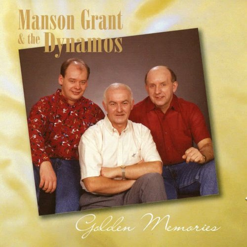 Manson Grant and the Dynamos - Golden Memories (2023)