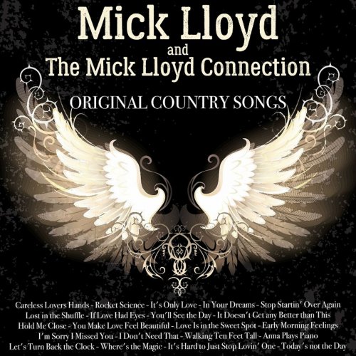 Mick Lloyd & the Mick Lloyd Connection - Original Country Songs (2023)