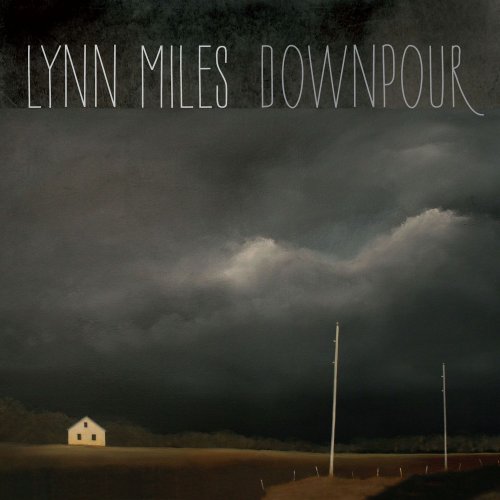 Lynn Miles - Downpour (2013)