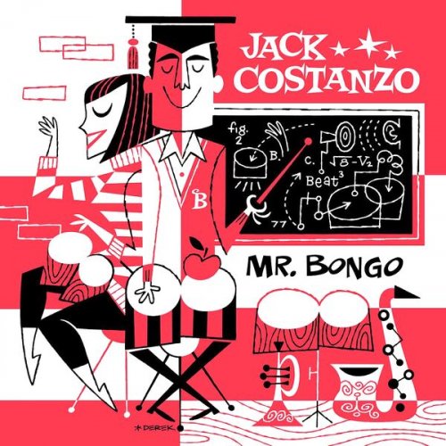 Jack Costanzo and His Afro Cuban Band - Mr. Bongo!! (Remastered) (2023) Hi-Res