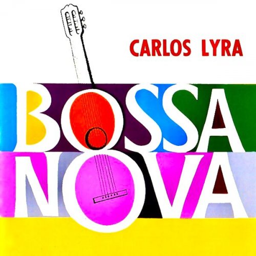 Carlos Lyra - Isto è Bossa Nova! (Remastered) (2023) Hi-Res