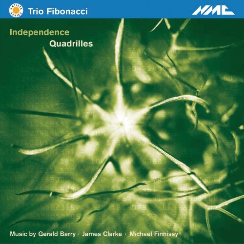 Trio Fibonacci - Independence Quadrilles (2005)