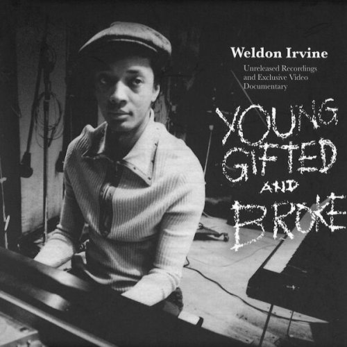 Weldon Irvine - Young, Gifted And Broke (2023)