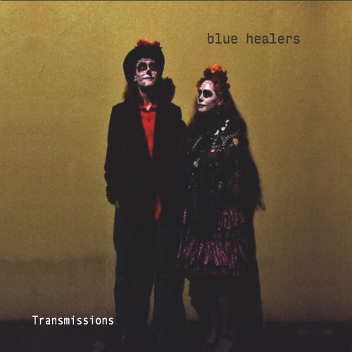 Blue Healers - Transmissions (2023)