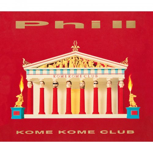 Kome Kome Club - Phi II (2015) Hi-Res