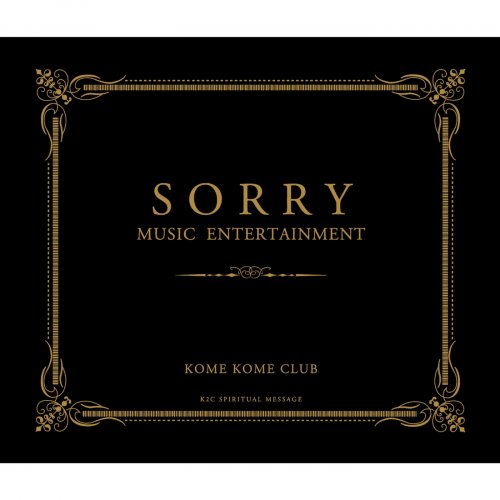 Kome Kome Club - SORRY MUSIC ENTERTAINMENT (2015) Hi-Res