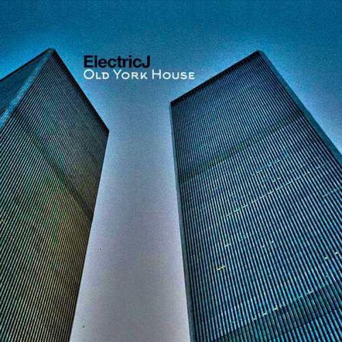 Electric J - Old York House (2016) [Hi-Res]