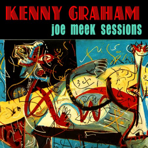 Kenny Graham - Joe Meek Sessions (2011)