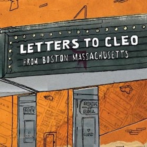 Letters to Cleo - From Boston Massachusetts (2013)