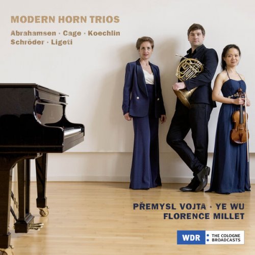 Přemysl Vojta, Ye Wu, Florence Millet - Modern Horn Trios (2023) [Hi-Res]