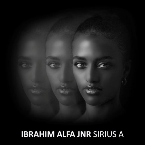 Ibrahim Alfa Jnr - Sirius A (2023)