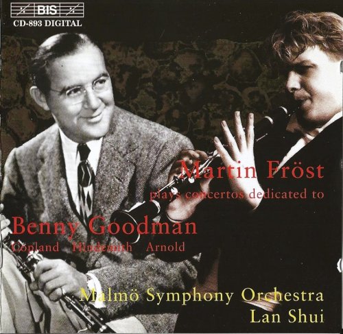Martin Fröst, Malmö Symphony Orchestra, Lan Shui - Copland, Hindemith, Arnold: Clarinet Concertos (1998) CD-Rip