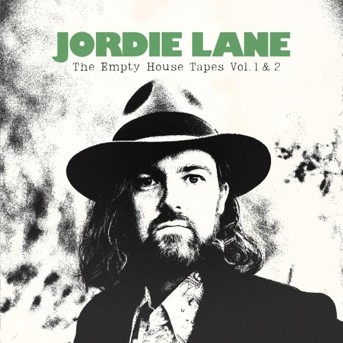 Jordie Lane - The Empty House Tapes, Vol. 1 & 2 (2023)