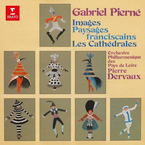 Pierre Dervaux, Orchestre National des Pays de la Loire - Pierné: Images, Paysages franciscains & Les cathédrales (2023)