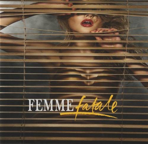 Femme Fatale - One More For The Road (2016)