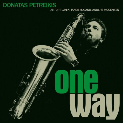 Donatas Petreikis - One Way (2023)