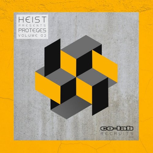 VA - HEIST PRESENTS – PROTEGES VOLUME 02 (2023)