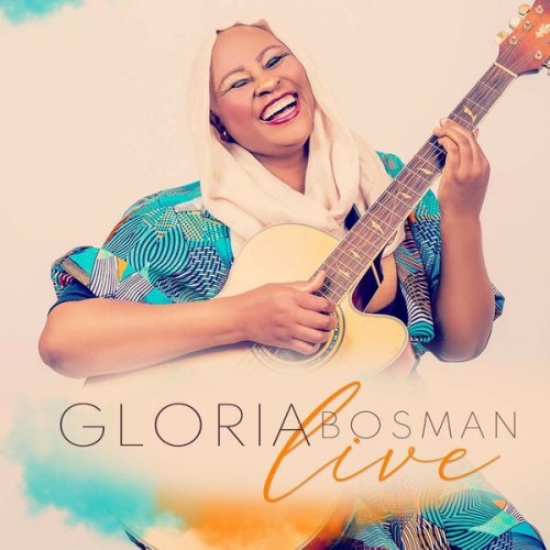 Gloria Bosman - Gloria Bosman Live (2023)