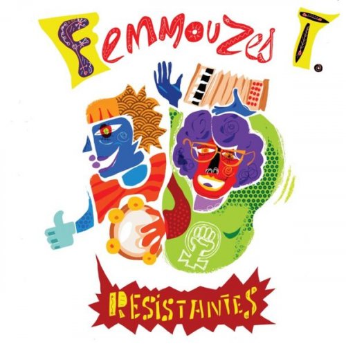 Femmouzes T - Résistantes (2023) Hi-Res