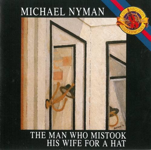 Michael Nyman - The Man Who Mistook His Wife For A Hat (1988) CD-Rip