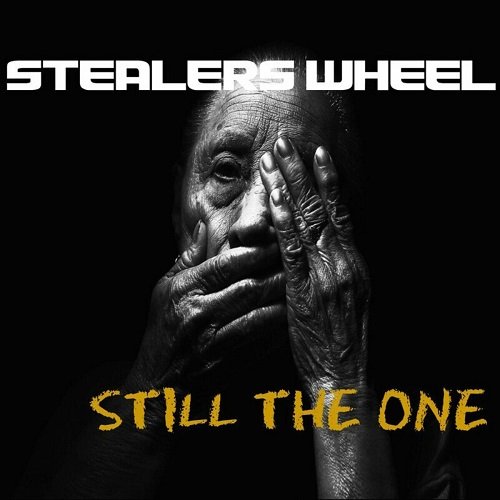 Stealers Wheel - Still the One (2019)