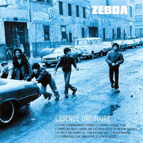 Zebda - Essence Ordinaire (1998/2004) [DSD64]