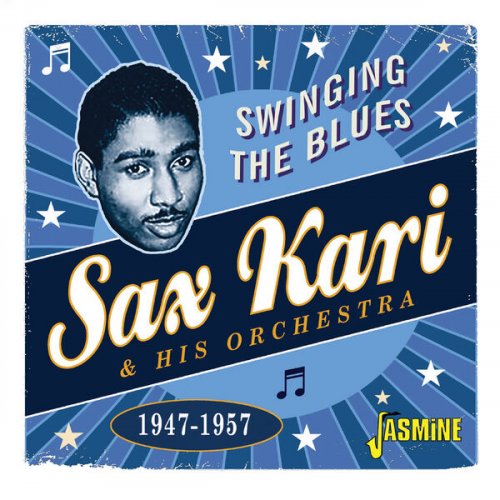 Sax Kari - Swinging the Blues 1947 - 1957 (2023)