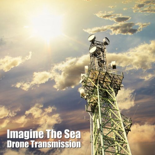 Imagine The Sea - Drone Transmission (2023)