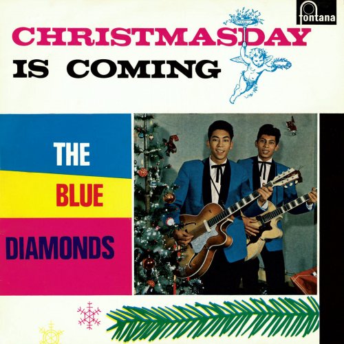 The Blue Diamonds - Christmasday Is Coming (2023) Hi Res