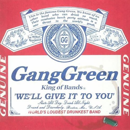 Gang Green - We'll Give It to You (2023)