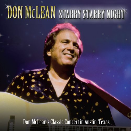 Don McLean - Starry Starry Night (Live in Austin) (2001)