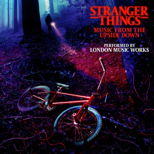 London Music Works - Stranger Things: Music From The Upside Down (2023)