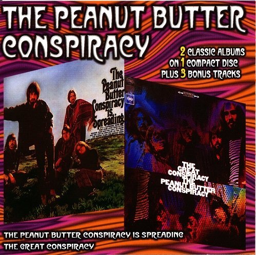 The Peanut Butter Conspiracy - The Peanut Butter Conspiracy Is Spreading / The Great Conspiracy