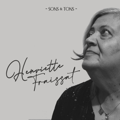 Henriette Fraissat - Sons & Tons (2023)