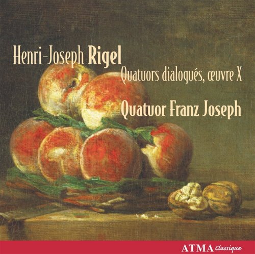 Quatuor Franz Joseph - Rigel: Six Quatuors dialogués, Op. 10 (2005) CD-Rip